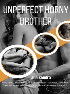 cover image of Unperfect Horny Brother